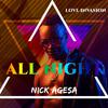 Nick Agesa - All Night