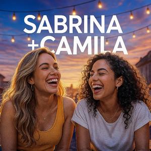 Sabrina + Camila