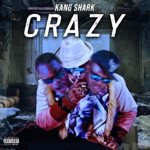 Crazy (feat. KD)