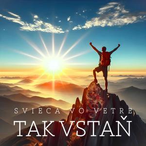 Tak vstaň