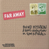 Blend Mishkin - Far Away