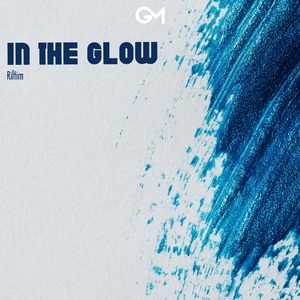 In the Glow