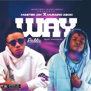 Way (feat. Muraino Aboki)