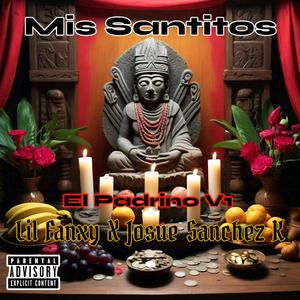 MIS SANTITOS (feat. Josué Sánchez K)