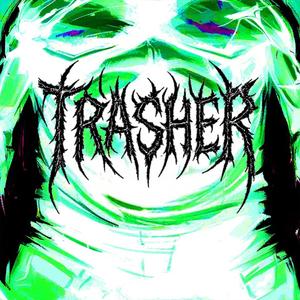Trasher