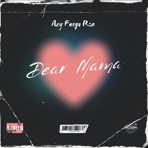 Dear Mama