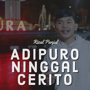 Adipuro Ninggal Cerito