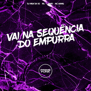 Vai na Sequência Do Empurra