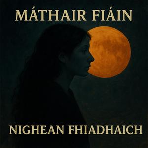 Nighean Fhiadhaich