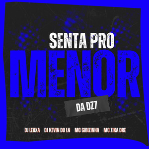 Senta pro Menor da Dz7