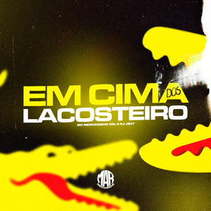 Em Cima dos Lacosteiro