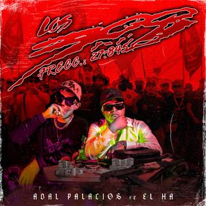 LOS 300 (Adal Palacios) (feat. EL HA)