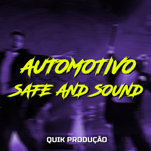 Automotivo Safe And Sound