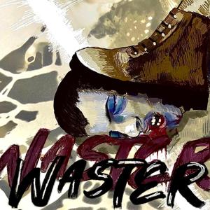 Waster