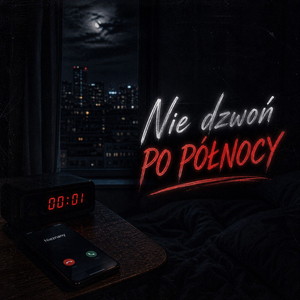 Nie dzwoń po północy