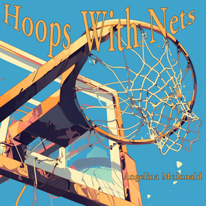 Hoops With Nets (Gentle Version)