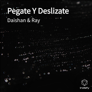 Pegate Y Deslizate