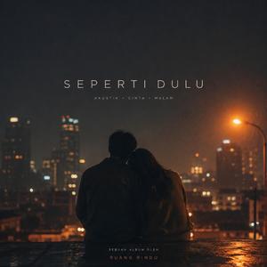 Masih Kayak Dulu