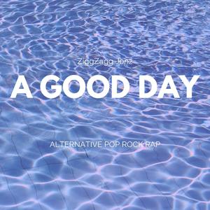 A Good Day