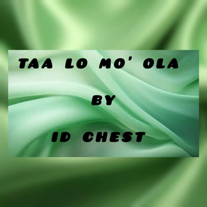 Taa Lo Mo' Ola