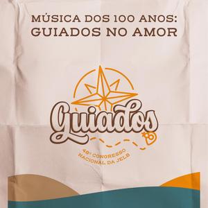 Guiados no Amor