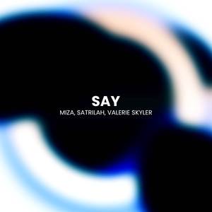 Say