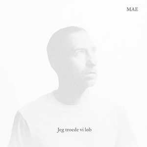 Jeg troede vi løb