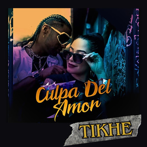 Culpa del Amor