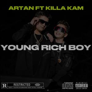 YOUNG RICH BOY (feat. KILLA KAM)