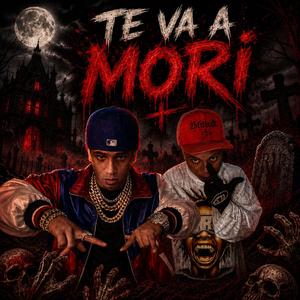 TE VA MORI (feat. ze pekeeño)