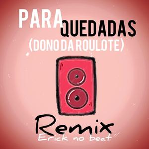 PARAQUEDADAS (Dono da Rouloute) Adoço (feat. Erick no Beat)