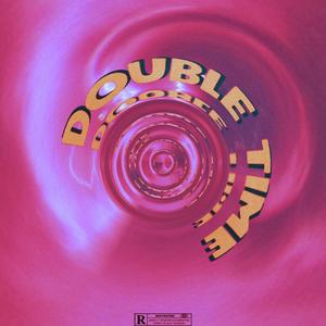 Double Time