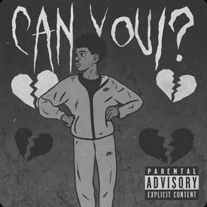 Can You?