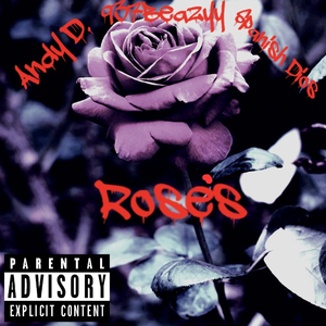 Rose's (feat. 937Beazyy & Spanish Dios)