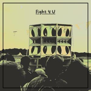 Fight 4 U
