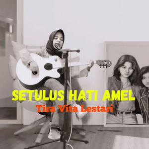 SETULUS HATI AMEL
