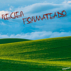 Recien Formateado