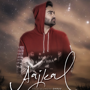 Aajkal (feat. Rohit Chaudhary)