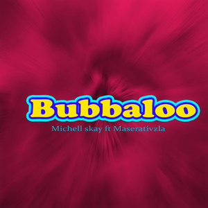 Bubbaloo