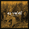 As Valet - Verité