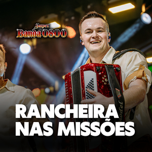 Rancheira Nas Missões