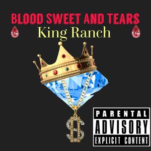 Blood Sweet and Tears