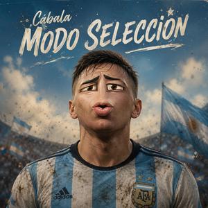 Cábala Modo Selección (Canciones Mundial 2026)