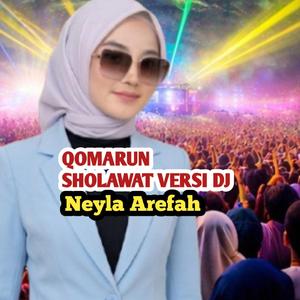 Qomarun Versi DJ Sholawat (feat. Neyla Arefah)