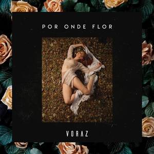 Por Onde Flor
