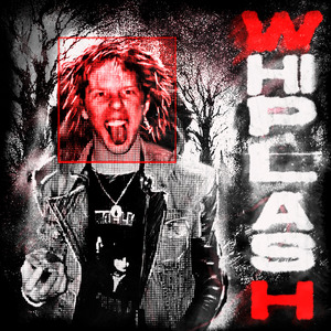 WHIPLASH