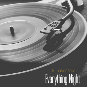 Everything Night