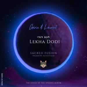 לְכָה דוֹדִי