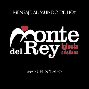 Mensaje al mundo de hoy 4