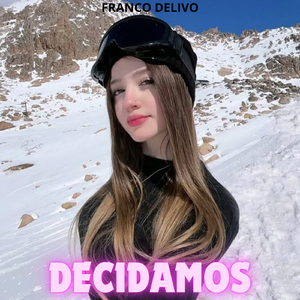 Decidamos